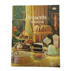 Vintage 1980 Kitchen Fare Desserts Cookbook Illustrated